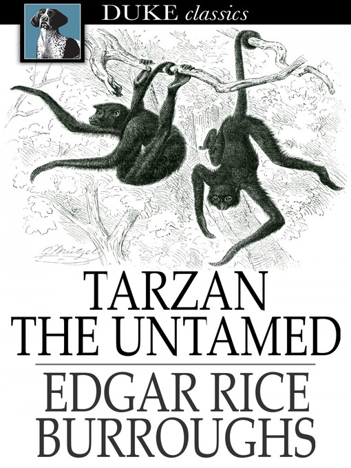 Title details for Tarzan the Untamed by Edgar Rice Burroughs - Available